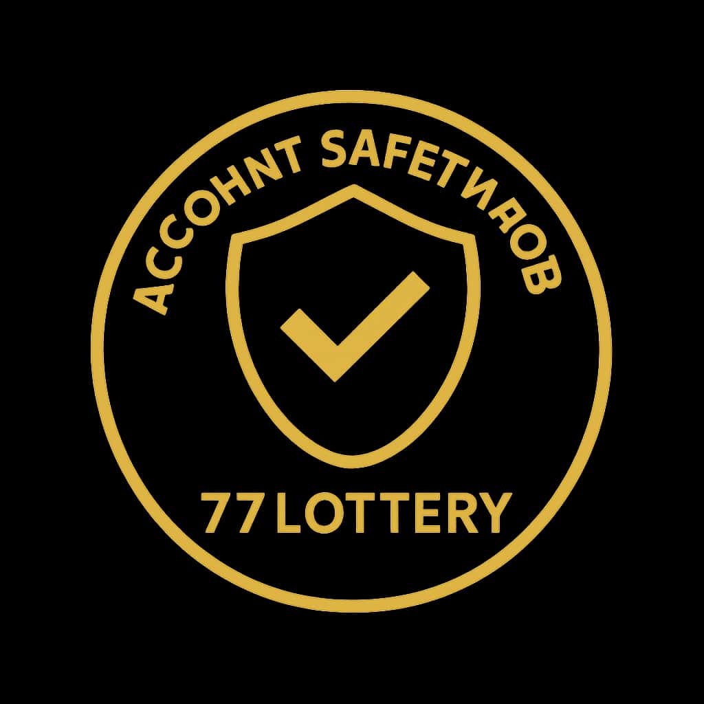 A professional badge representing account safety for 77 Lottery.